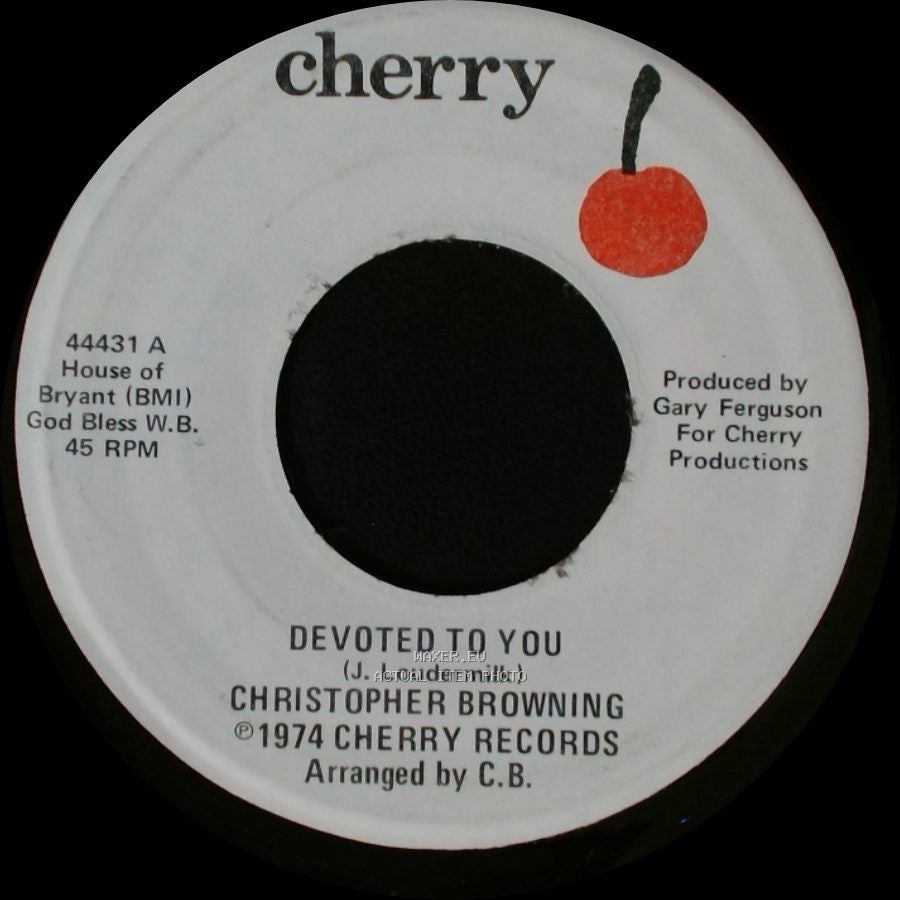 Christopher Browning - Without Her / Devoted To You side B