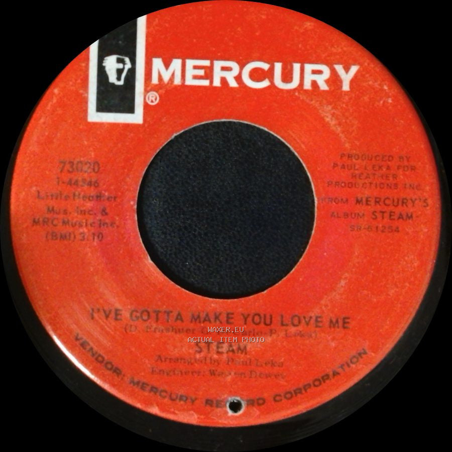 Steam - One Good Woman / I've Gotta Make You Love Me side B