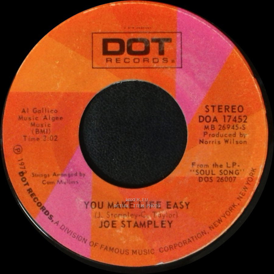 Joe Stampley - You Make Life Easy / Bring It On Home (To Your Woman) side B