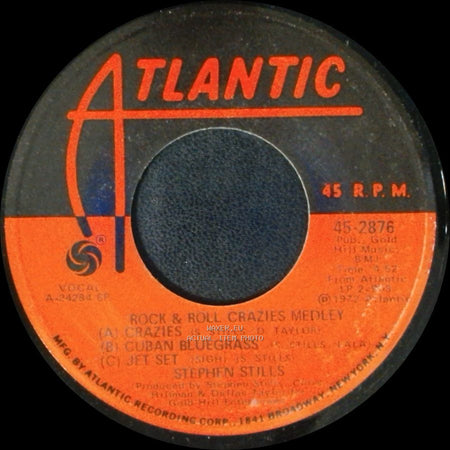Stephen Stills - It Doesn't Matter / Rock & Roll Crazies Medley side B