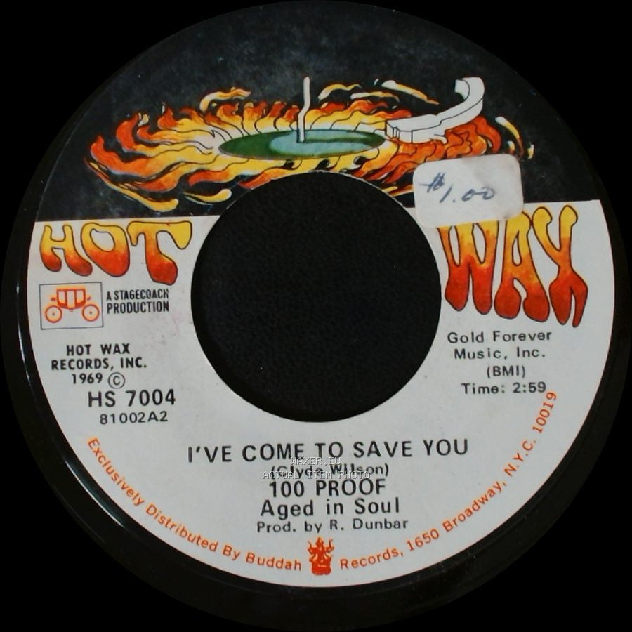 100 Proof Aged In Soul - Somebody's Been Sleeping / I've Come To Save You side B