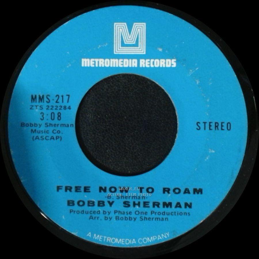 Bobby Sherman - Free Now To Roam / The Drum side A