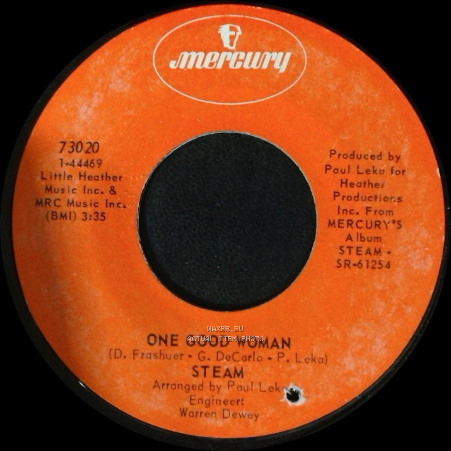 Steam - One Good Woman / I've Gotta Make You Love Me side B