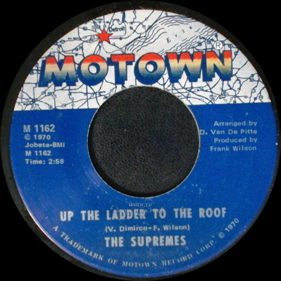 The Supremes - Bill, When Are You Coming Back / Up The Ladder To The Roof side B