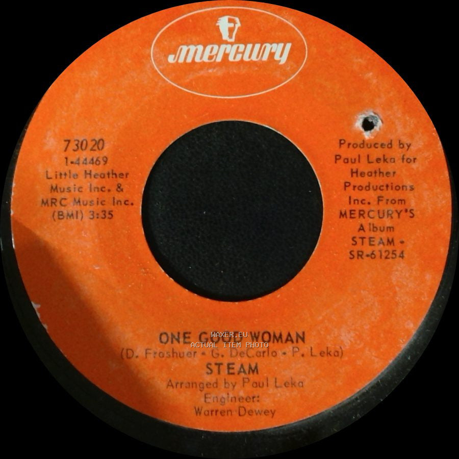 Steam - One Good Woman / I've Gotta Make You Love Me side A