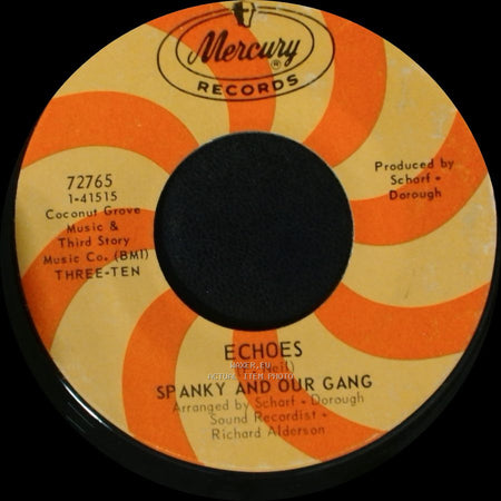 Spanky And Our Gang - Echoes / Sunday Mornin' side A