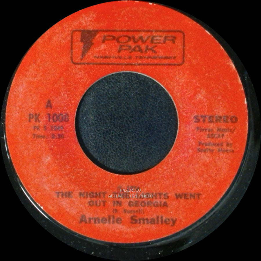 Arnelle Smalley - The Night The Lights Went Out In Georgia / I Wanta Get To You side A