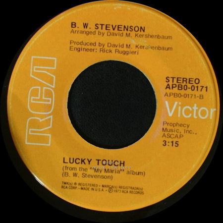 B. W. Stevenson - Lucky Touch / The River Of Love side A