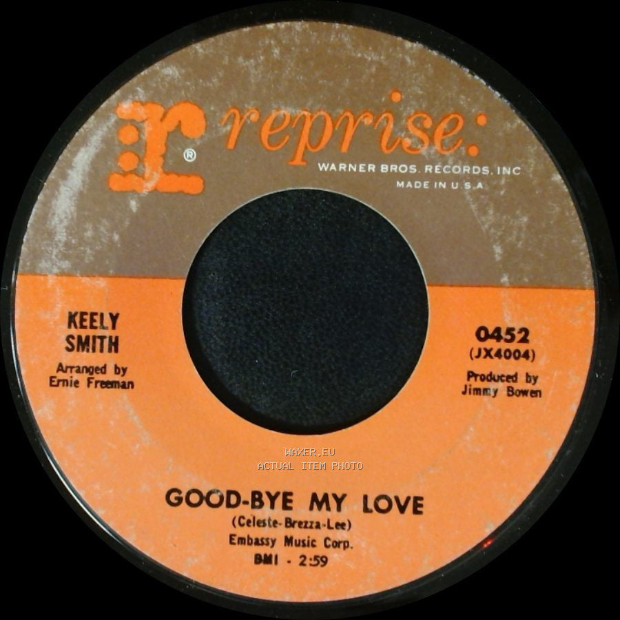Keely Smith - Good-Bye My Love / Where Are You side A