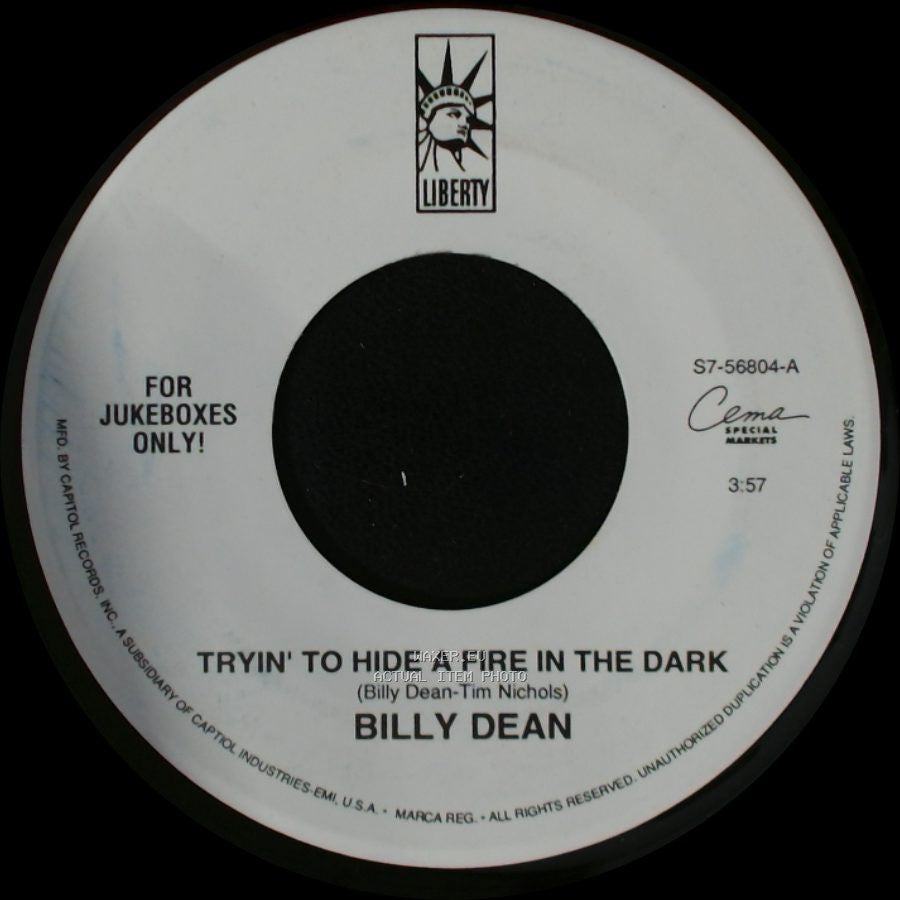 Billy Dean - Tryin' To Hide A Fire In The Dark / Steam Roller side A