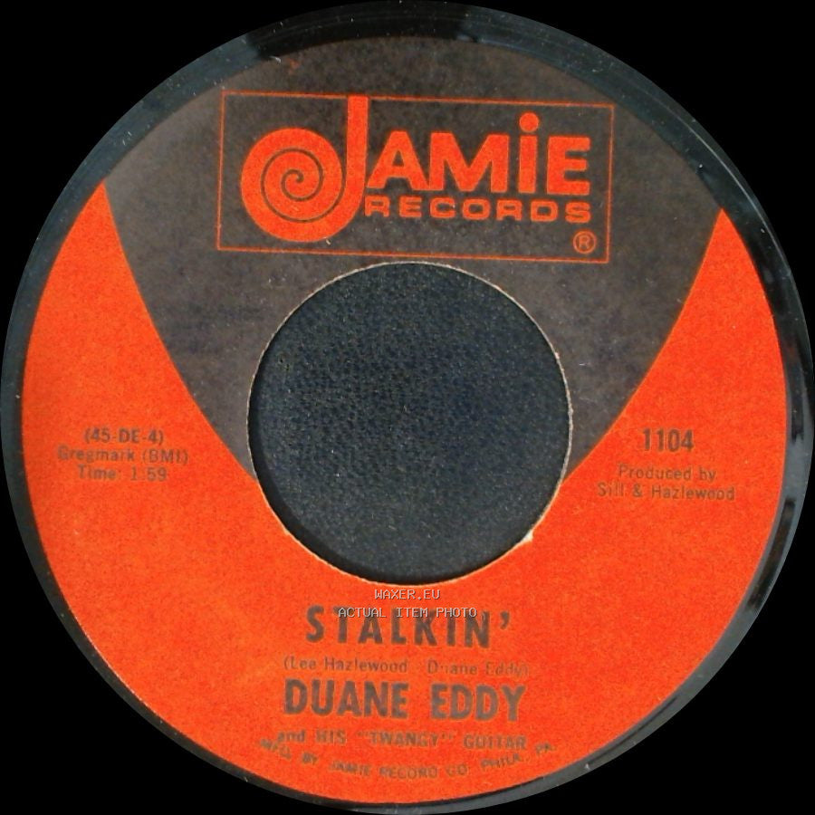 Duane Eddy - Stalkin' / Rebel - 'rouser side A