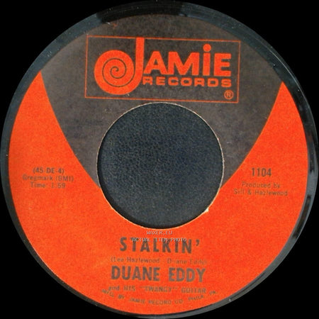 Duane Eddy - Stalkin' / Rebel - 'rouser side A