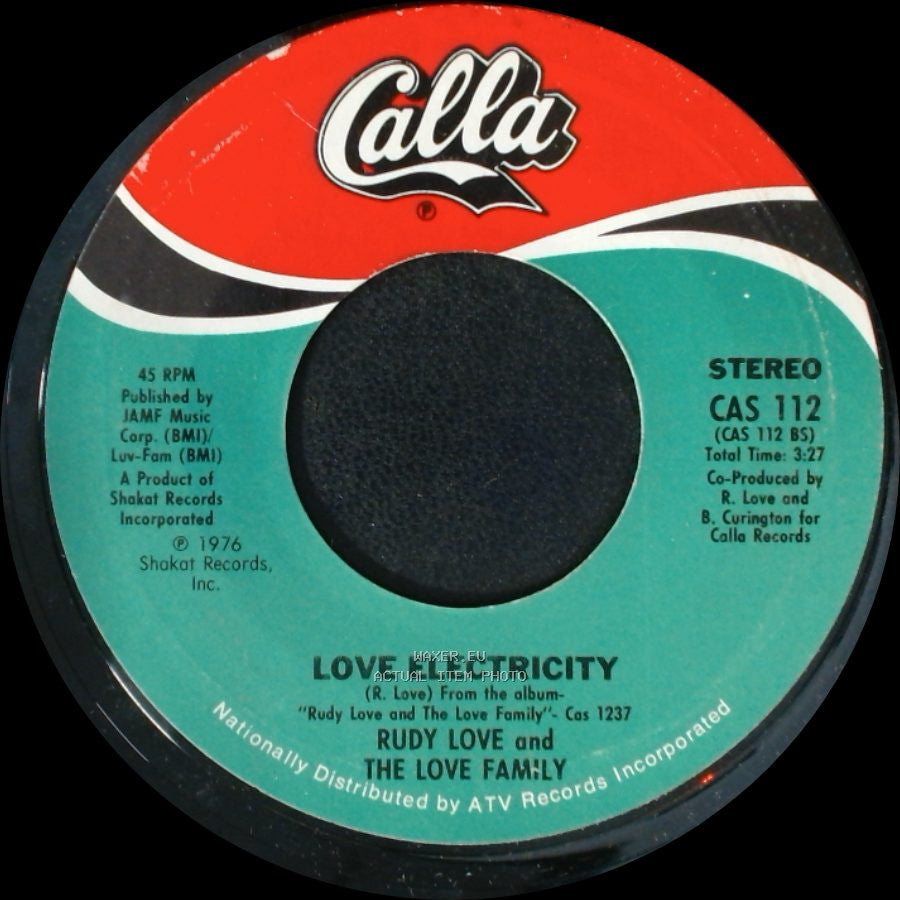 Rudy Love And The Love Family - Love Electricity / Ain't Nuthin' Spooky side A