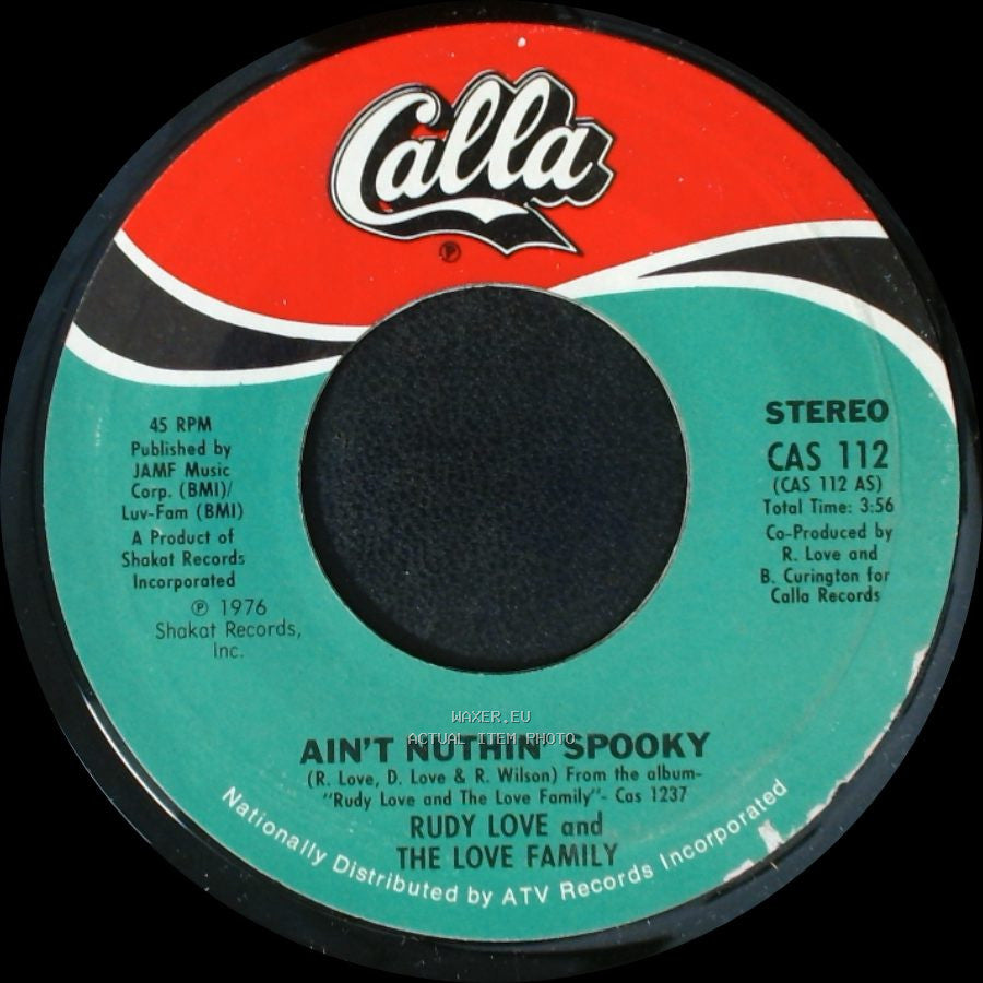 Rudy Love And The Love Family - Love Electricity / Ain't Nuthin' Spooky side B