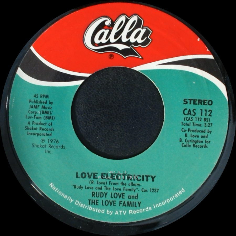 Rudy Love And The Love Family - Love Electricity / Ain't Nuthin' Spooky side B