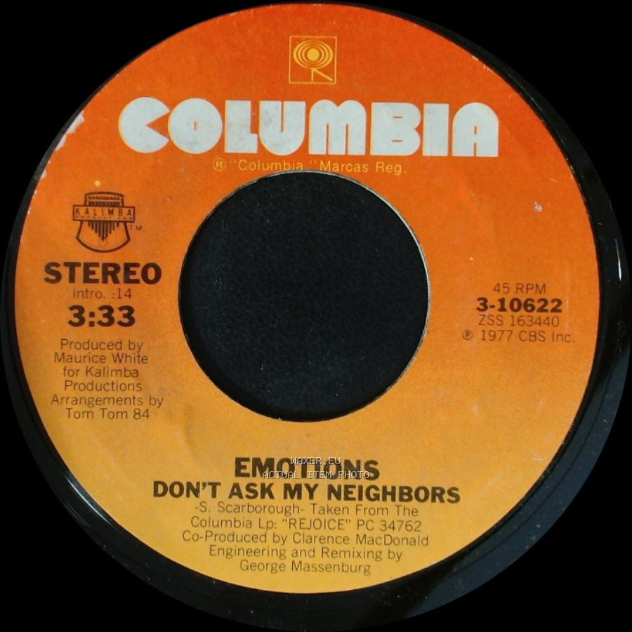 Emotions - Don't Ask My Neighbors / Love's What's Happenin' side A
