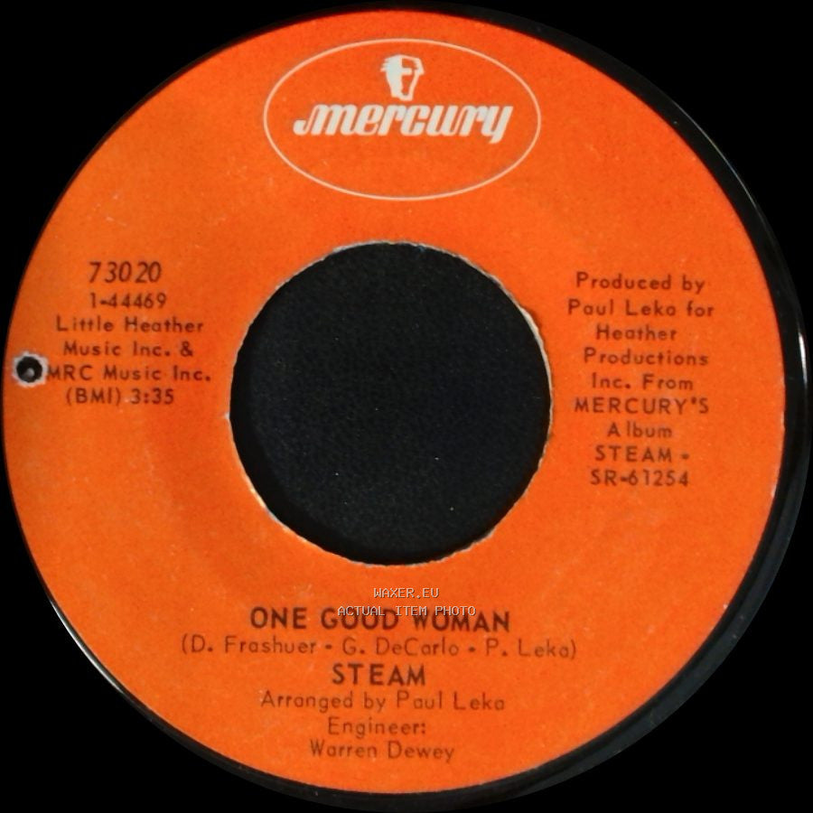Steam - One Good Woman / I've Gotta Make You Love Me side B