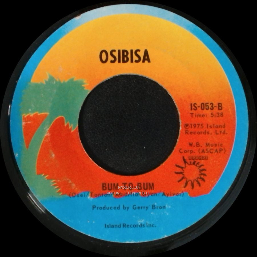 Osibisa - Sunshine Day / Bum To Bum side B