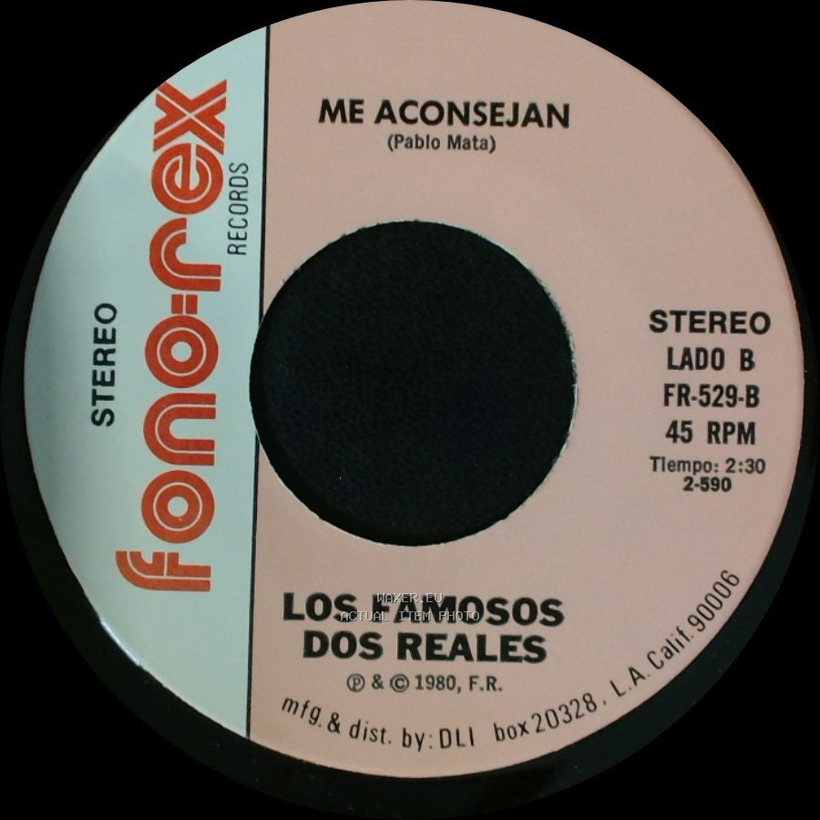 Los Famosos Dos Reales - Me Quedo Con La Que Tengo / Me Aconsejan side B