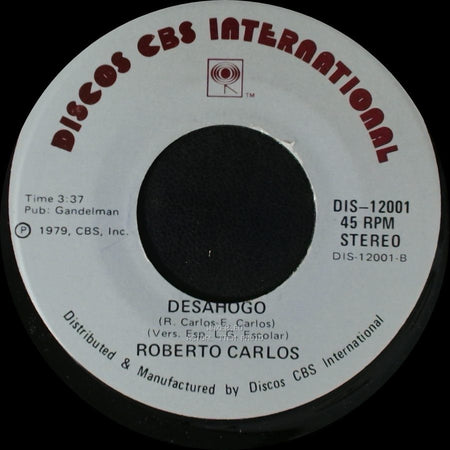 Roberto Carlos - Desahogo / La Paz De Tu Sonrisa side A