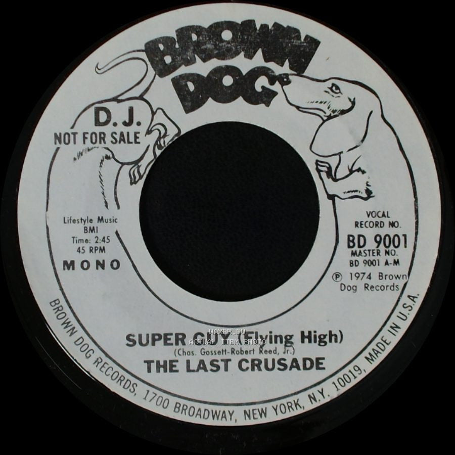 The Last Crusade - Super Guy (Flying High) / Super Guy (Flying High) side A