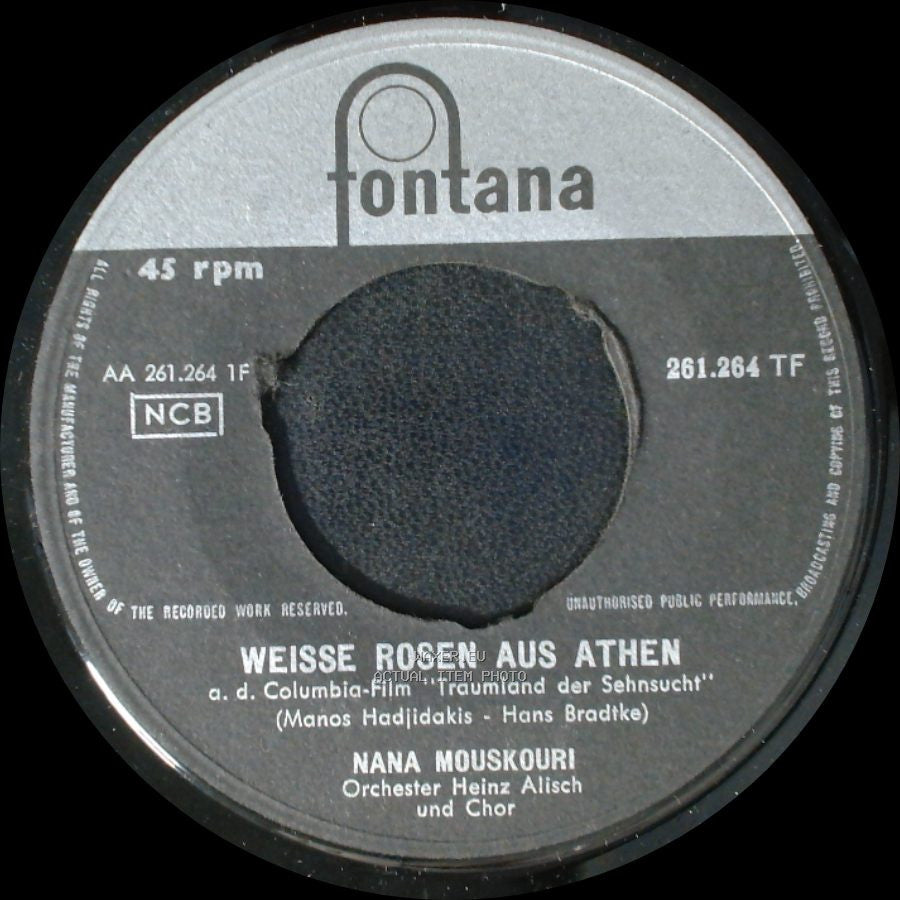 Nana Mouskouri - Weisse Rosen Aus Athen / Addio (Ebbe Und Flut) side A