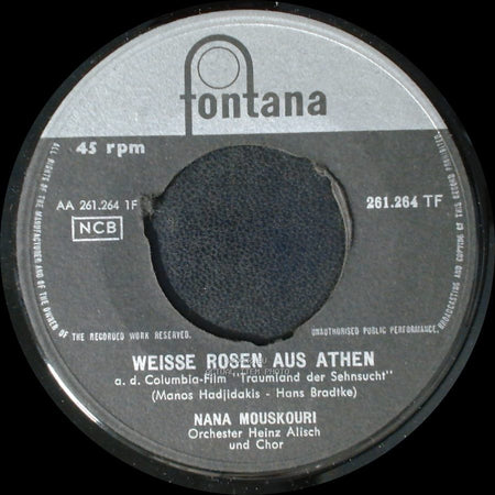 Nana Mouskouri - Weisse Rosen Aus Athen / Addio (Ebbe Und Flut) side A