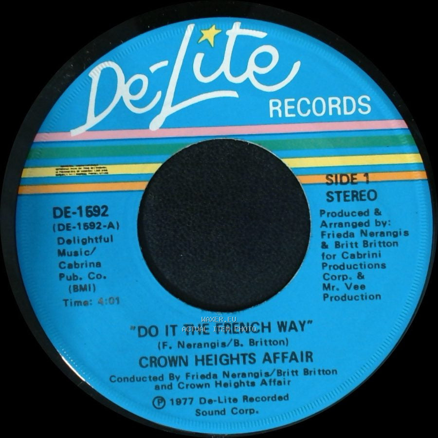 Crown Heights Affair - Do It The French Way / Sexy Ways side A