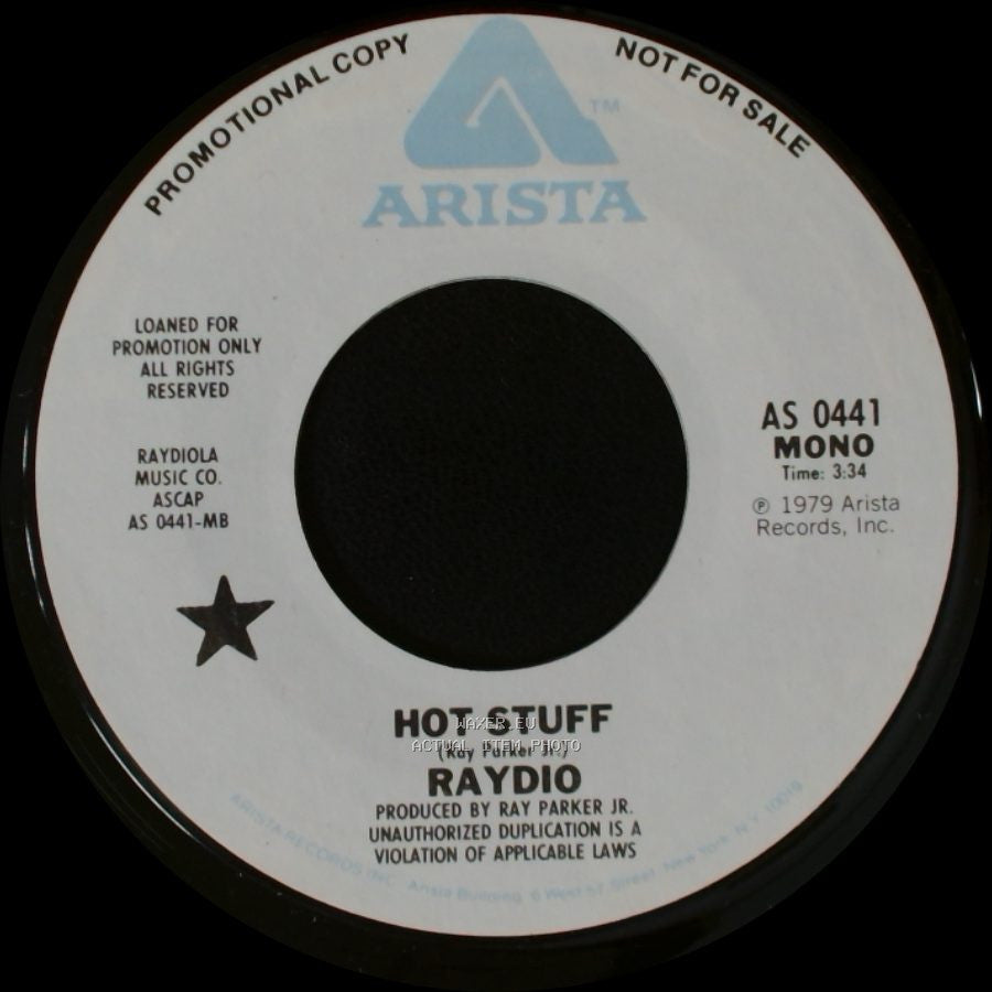 Raydio - Hot Stuff / Hot Stuff side A