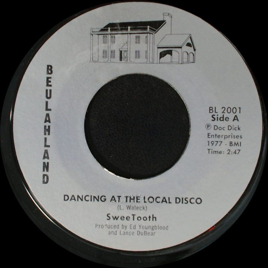 Sweetooth - Dancing At The Local Disco / Johnny Don't Shoot That Gun Off side A