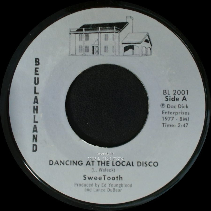 Sweetooth - Dancing At The Local Disco / Johnny Don't Shoot That Gun Off side A