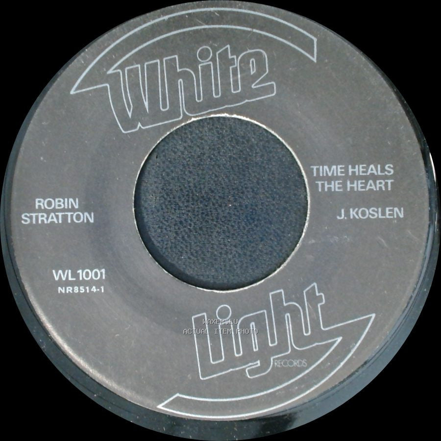 Robin Stratton - He's The One (I Love) / Time Heals The Heart side B