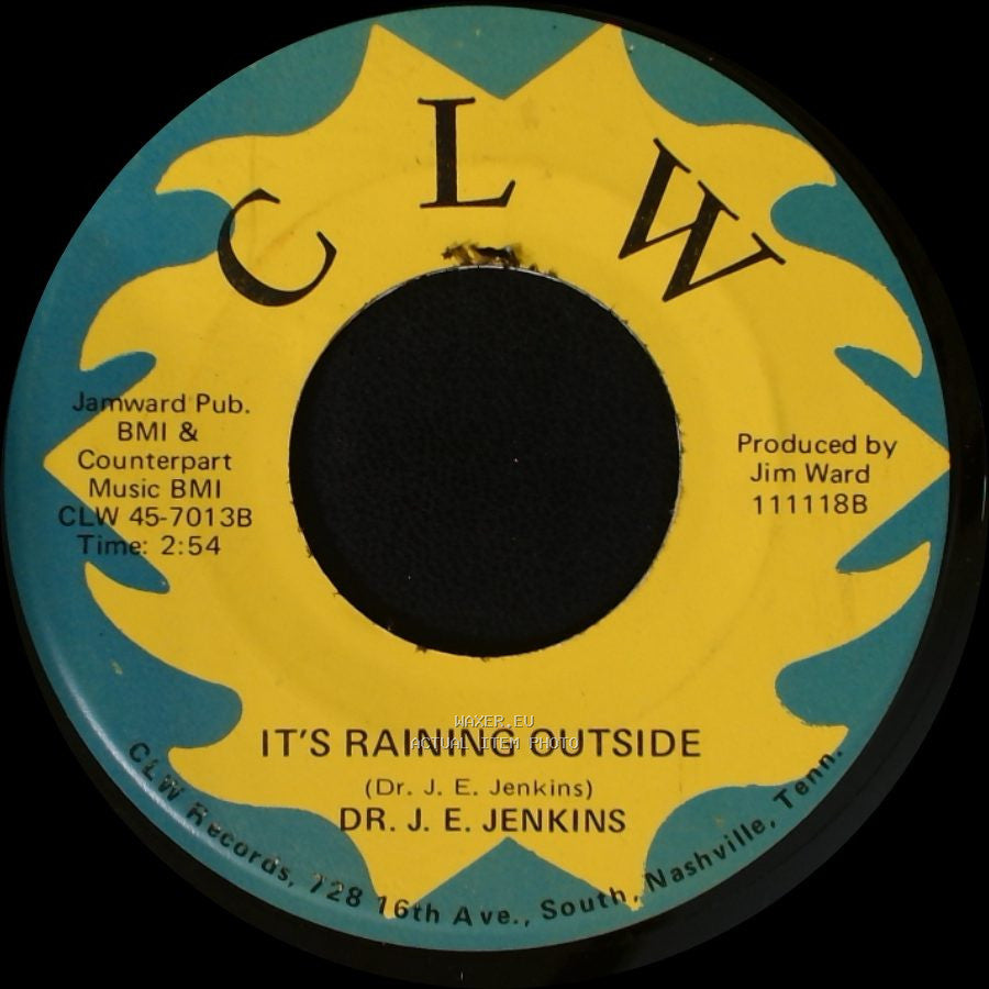 Dr. J. E. Jenkins - It's Raining Outside / Back Track Bound side A