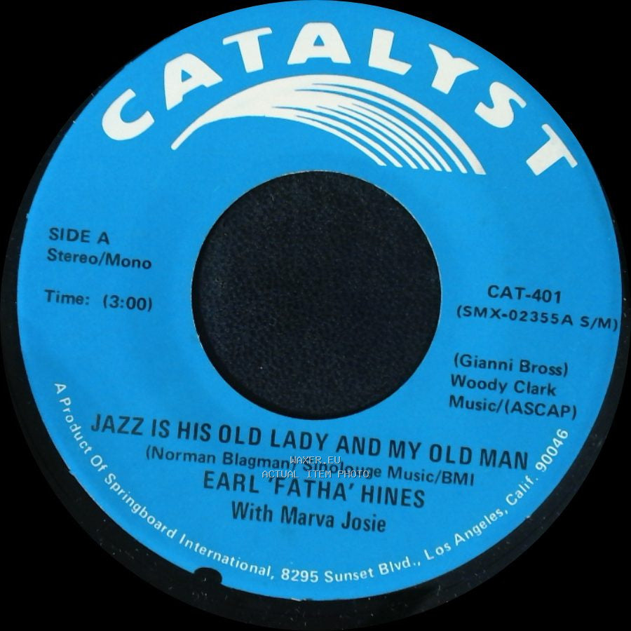 Earl 'fatha' Hines With Marva Josie / Earl 'fatha' Hines - Jazz Is His Old Lady And My Old Man / Yellow Days side A