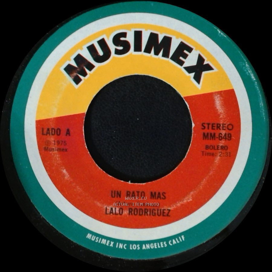 Lalo Rodriguez - Un Rato Mas / El Rosario De Mi Madre side A