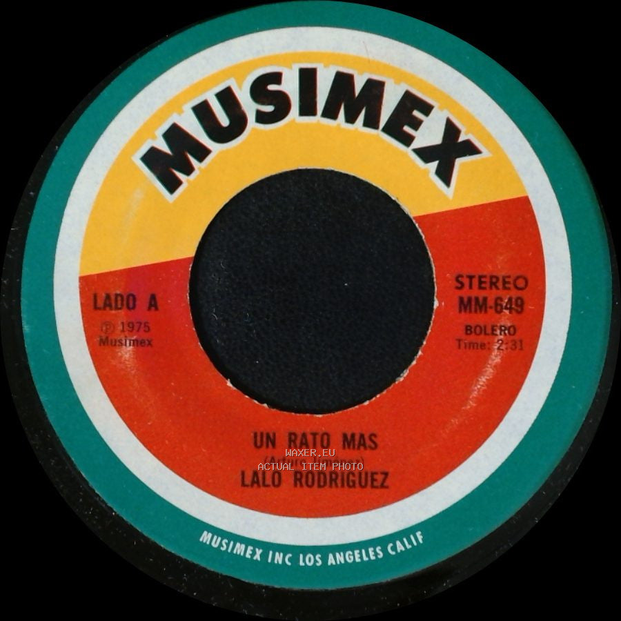 Lalo Rodriguez - Un Rato Mas / El Rosario De Mi Madre side A