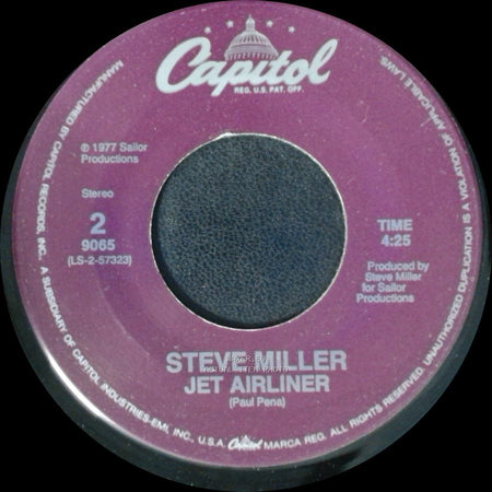 Steve Miller - Jet Airliner / Take The Money And Run side A