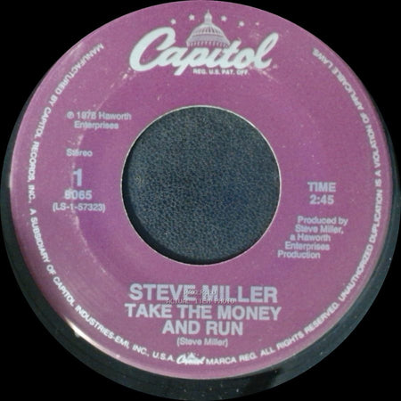Steve Miller - Jet Airliner / Take The Money And Run side B