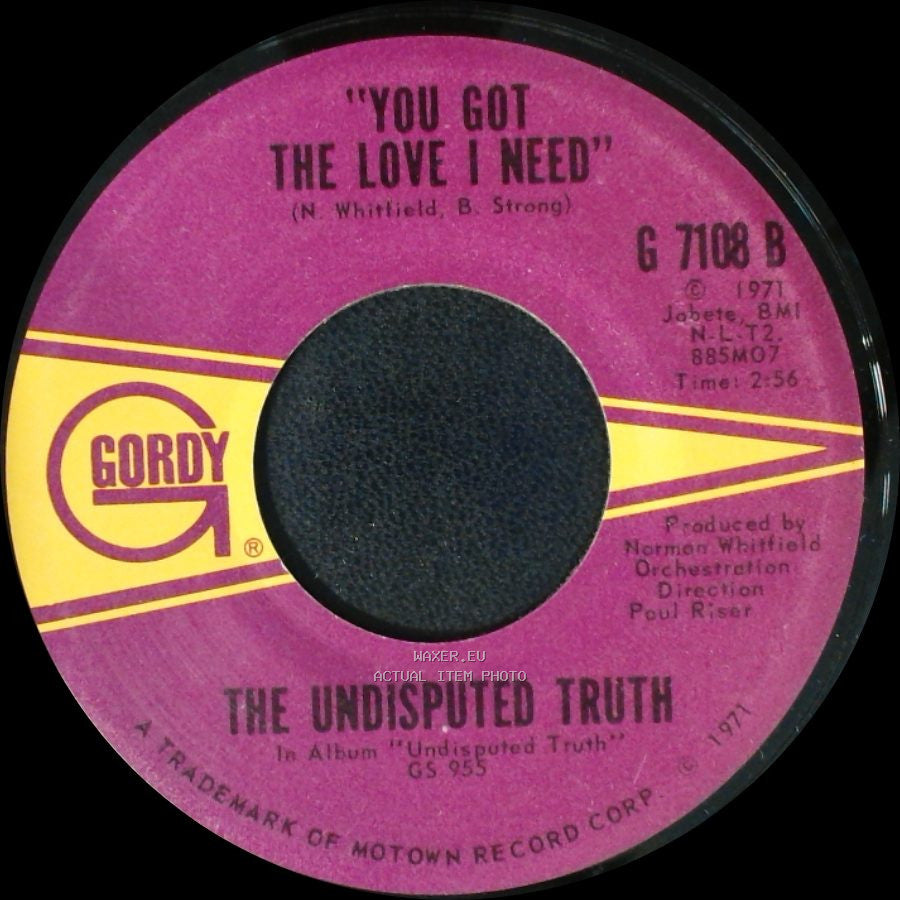 The Undisputed Truth - You Got The Love I Need / Smiling Faces Sometimes side A