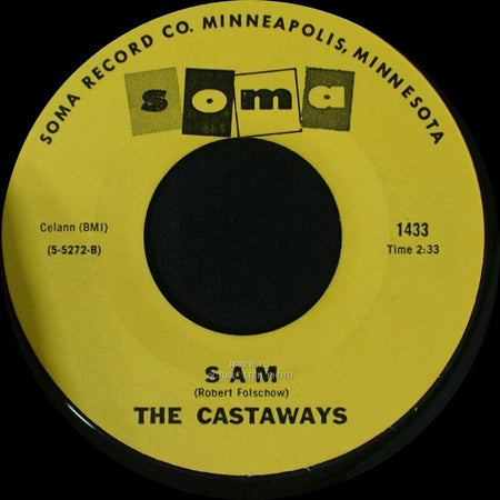 The Castaways - Liar, Liar / Sam side B
