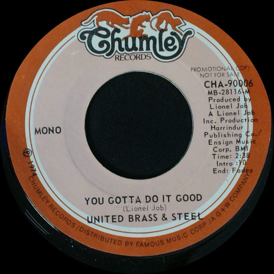 United Brass & Steel - You Gotta Do It Good / You Gotta Do It Good side B