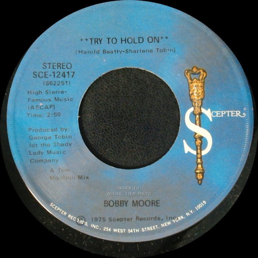 Bobby Moore - Try To Hold On (Disco Version) / Try To Hold On side A