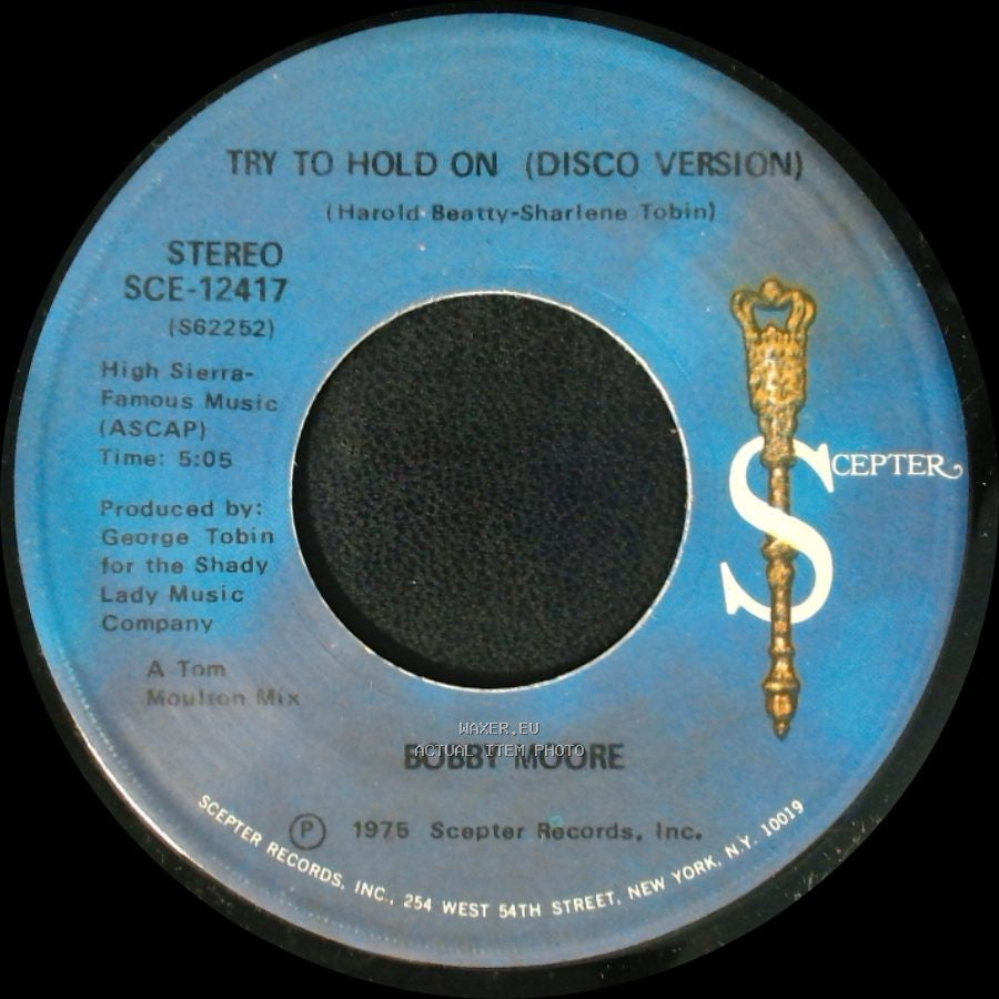Bobby Moore - Try To Hold On (Disco Version) / Try To Hold On side B