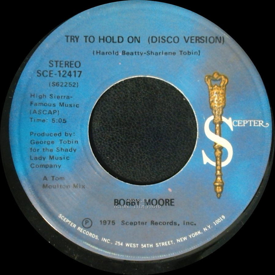 Bobby Moore - Try To Hold On (Disco Version) / Try To Hold On side A