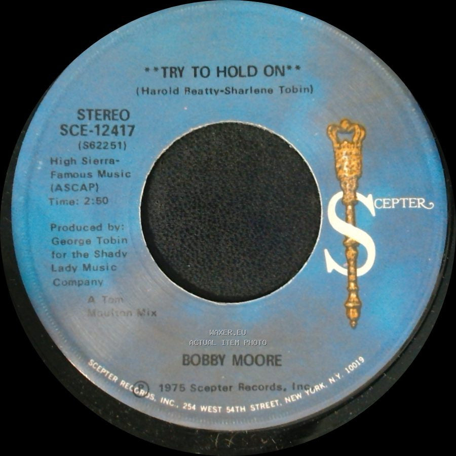 Bobby Moore - Try To Hold On (Disco Version) / Try To Hold On side B