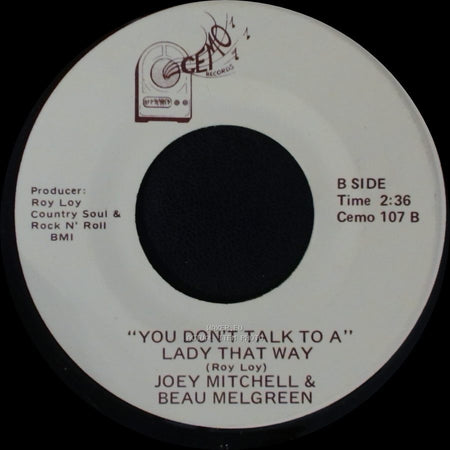 Joey Mitchell & Beau Melgreen - Luscious Lucy / If You've Got Ten Minutes To Fall In Love / "You Don't Talk To A" Lady That Way side B