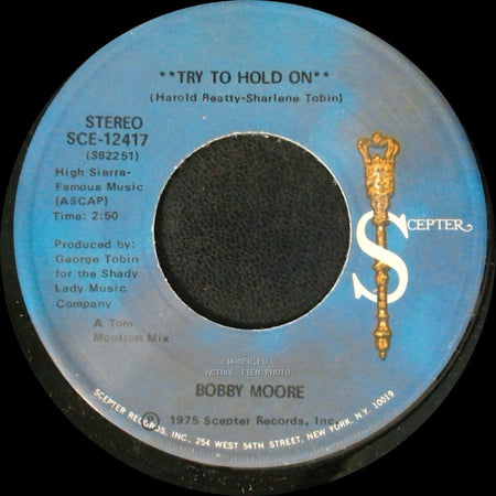 Bobby Moore - Try To Hold On (Disco Version) / Try To Hold On side B