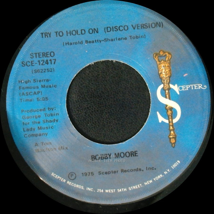 Bobby Moore - Try To Hold On (Disco Version) / Try To Hold On side B