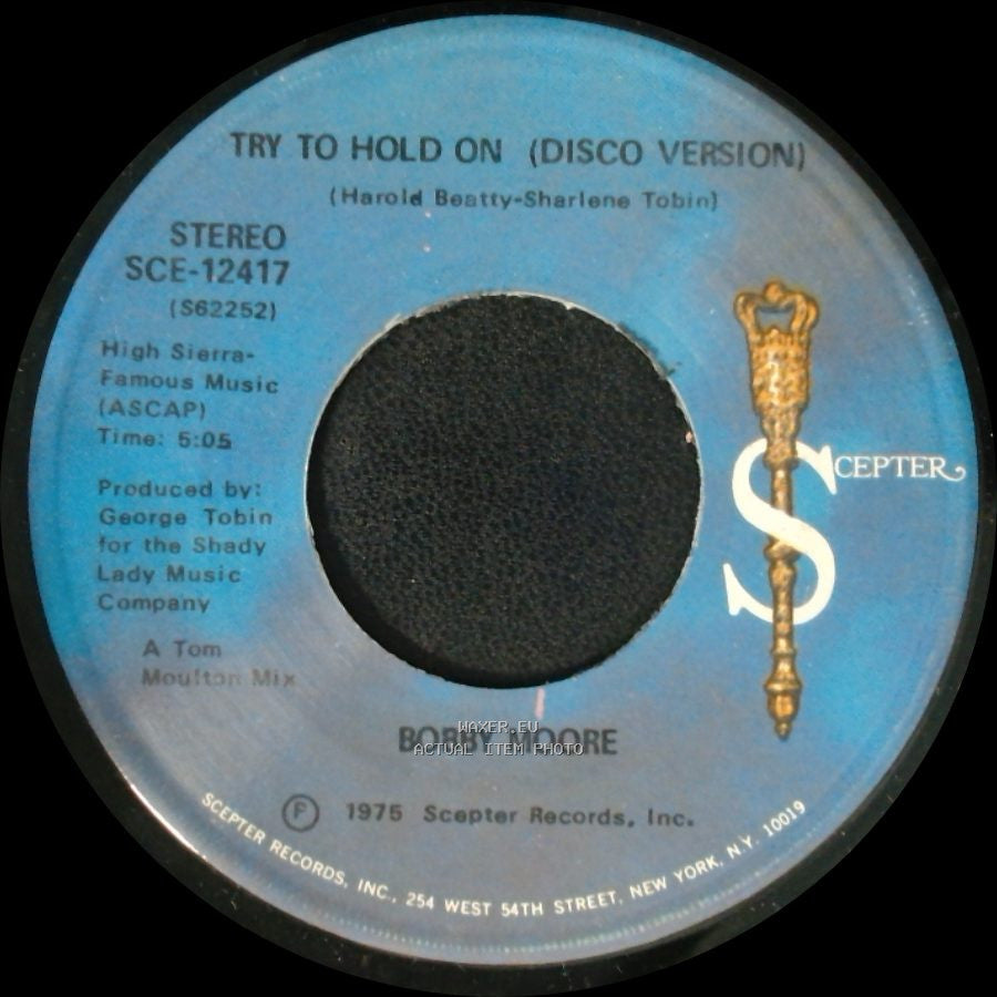 Bobby Moore - Try To Hold On (Disco Version) / Try To Hold On side B