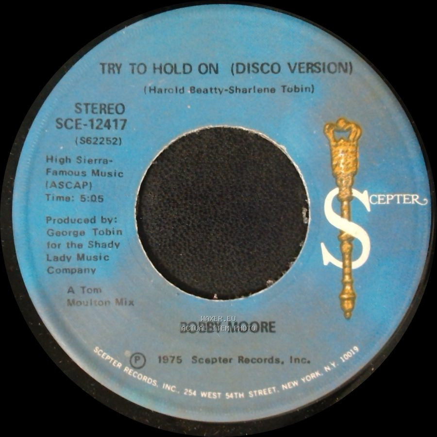Bobby Moore - Try To Hold On (Disco Version) / Try To Hold On side A